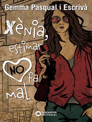 cover image of Xènia, estimar NO fa mal